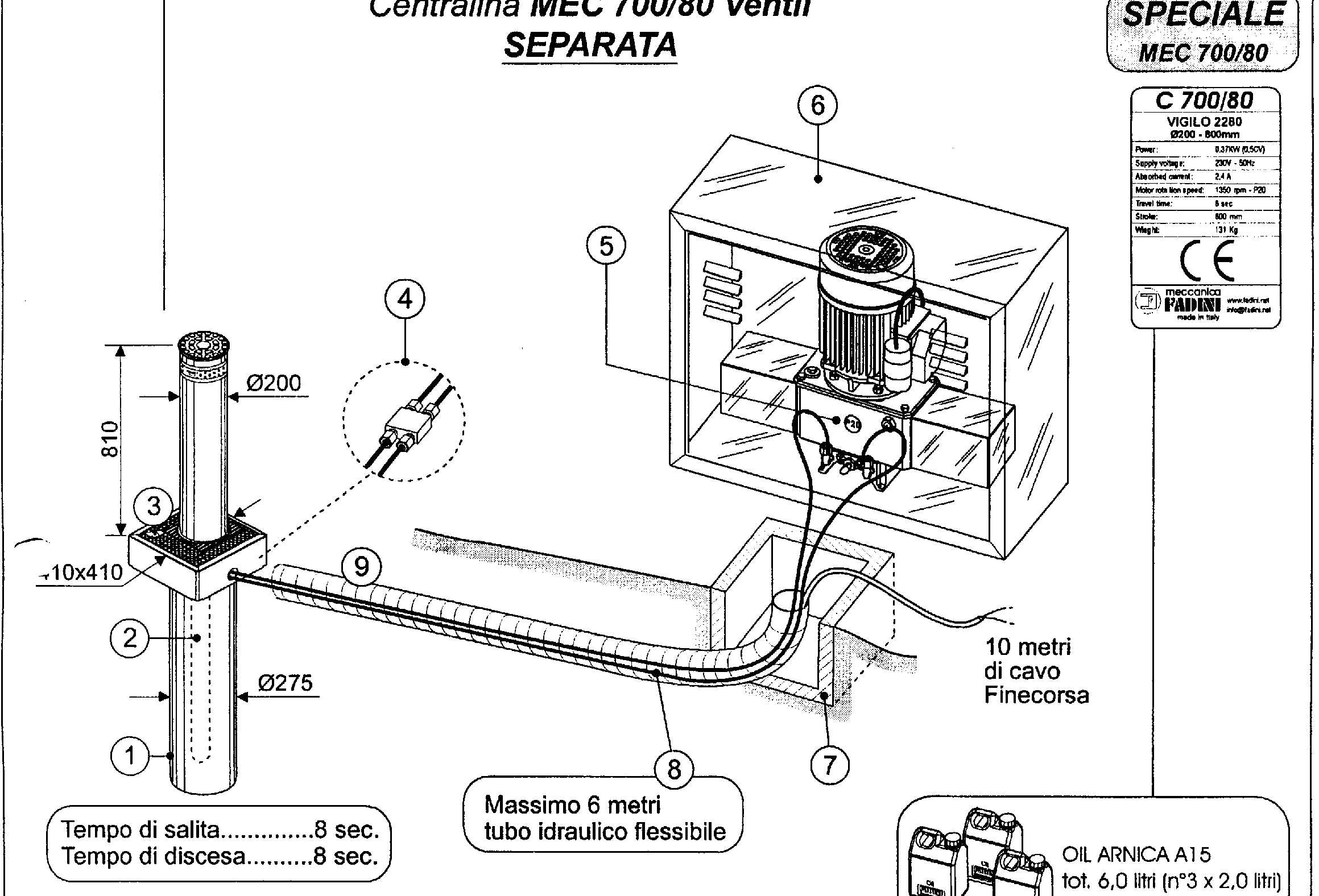 voir la fiche BORNE ESCAMOTABLE VIGILO 2000 CENTRALE DEPORTEE